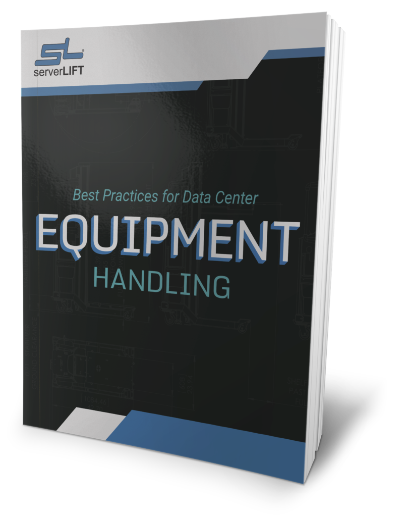 Best Practices for Data Center Equipment Handling
